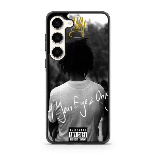 j cole 4 your eyez only Samsung Galaxy S23 | S23 Plus | S23 Ultra | S23 FE